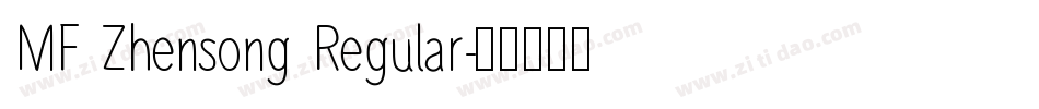 MF Zhensong Regular字体转换